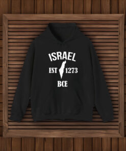 Israel Est 1273 BCE T-Shirt