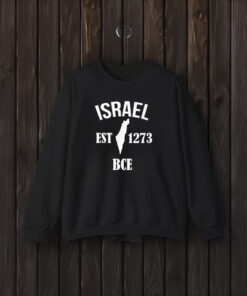 Israel Est 1273 BCE T-Shirts