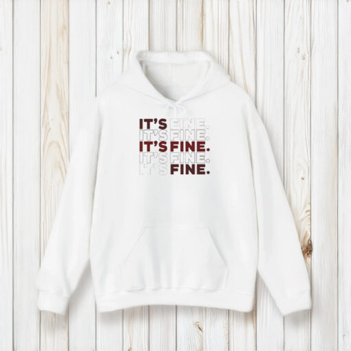 Jess Aggressive Tutorials It’s Fine T-Shirt2