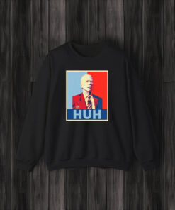 Joe Biden Huh T-Shirts