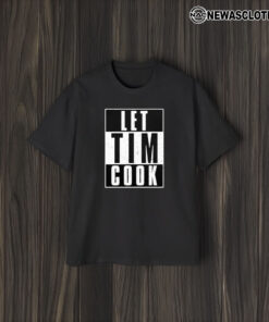 Let Tim Cook Basic Apple Guy T-Shirt2