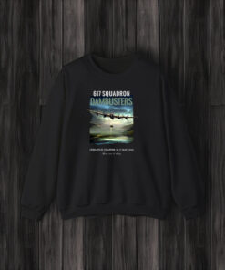 Limited 617 Squadron Dambusters Operation Chastise 16 17 May 1943 T-Shirts