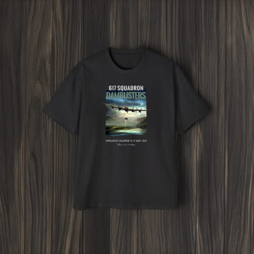 Limited 617 Squadron Dambusters Operation Chastise 16 17 May 1943 T-Shirts2