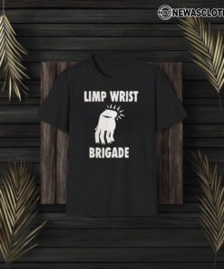 Limp Wrist Brigade T-Shirt