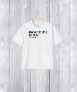 Lucy Olsen Basketball Is Fun T-Shirt2