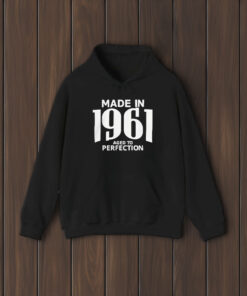 Made In 1961 Aged To Perfection 2024 T-Shirt1