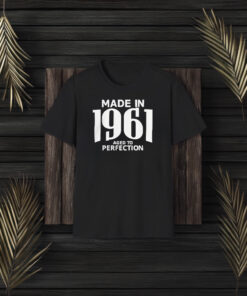 Made In 1961 Aged To Perfection 2024 T-Shirt3