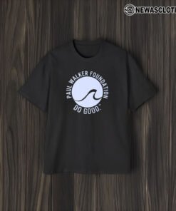 Make Waves Paul Walker Foundation T-Shirt1