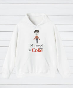 Mii Need A Diet Coke Shirts