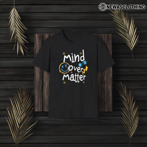 Mind Over Matter – Chalk It Out T-Shirt