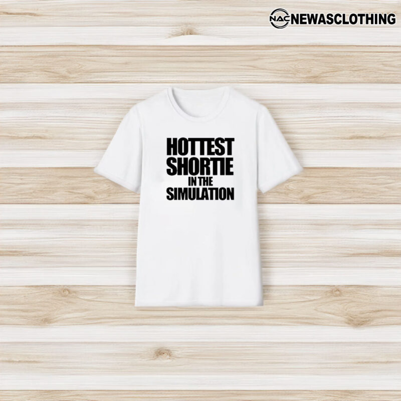 Missing Lucy Hottest Shortie In The Simulation T-Shirt