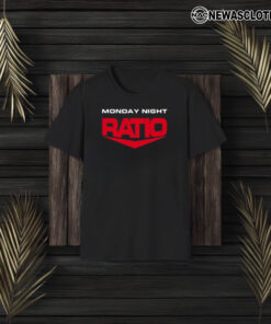 Monday Night Ratio T-Shirt3