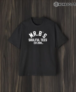 Mr B S Soulful Tees Est 2018 M T-Shirt2