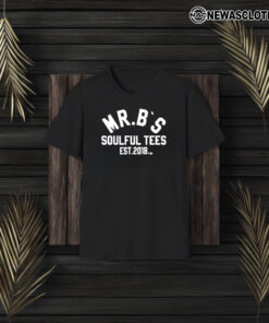 Mr B S Soulful Tees Est 2018 M T-Shirt3