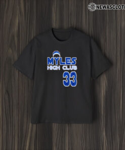 Myles High Club 33 Basketball T-Shirt1