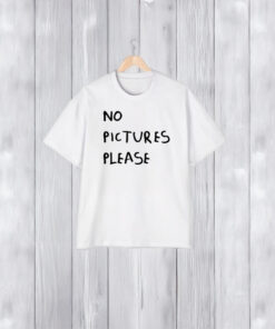 No Pictures Please T-Shirt1