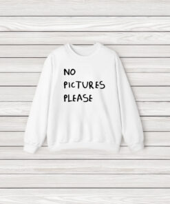 No Pictures Please T-Shirt3