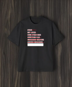 Other Not Listed Some Other Race Something Else Indigenous Oreature Generic Indigenous T-Shirt2