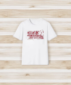 People’s Republic Astoria Queens Dsa T-Shirts