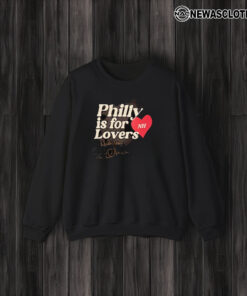 Philly Is For Nh Lovers Much Love Heart T-Shirt