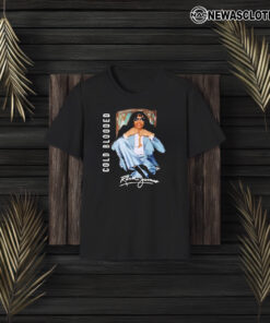 Rick James Cold Blooded T-Shirts3