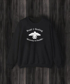 Road 2 Healing Recovery Is Possible T-Shirt3