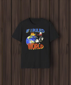 Taehyung Nas If Ruled The World T-Shirts