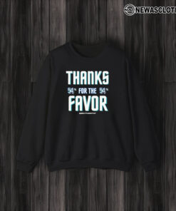 Thanks For The Favor 54% Seattle Baseball T-Shirt