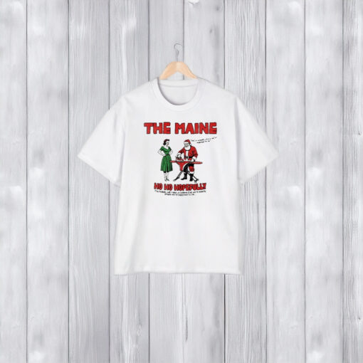 The Maine Ho Ho Hopefully T-Shirt2