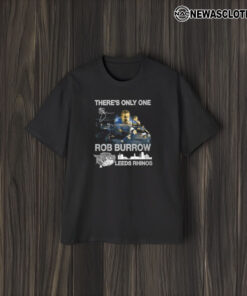 There’s Only One Rob Burrow Leeds Rhinos Tee2