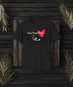 They Them Theirs Couples T-Shirt3