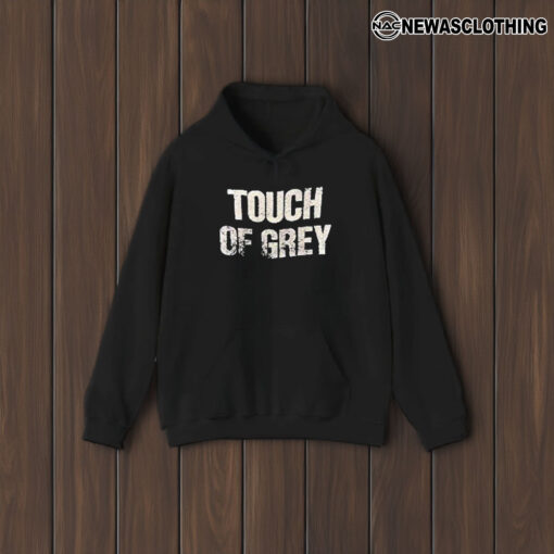 Touch Of Grey T-Shirt1