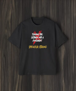 Turning The Setback Into A Comeback Spencer Strong T-Shirt2