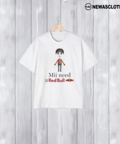 Unethicalthreads Mii Need A Red Bull T-Shirt1