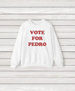 Vote For Pedro T-Shirt