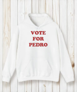 Vote For Pedro T-Shirt1