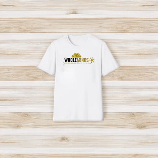 Wholeminds Wellness Llc T-Shirt3