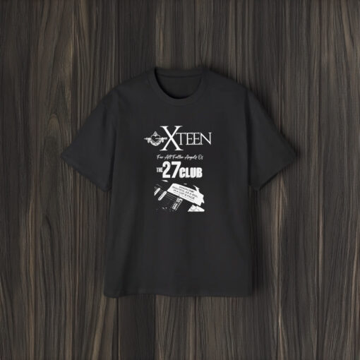 X Teen For All Fallen Angels Of The 27 Club Vandalism Beautiful As A Roc In A Cop’s Face T-Shirt2