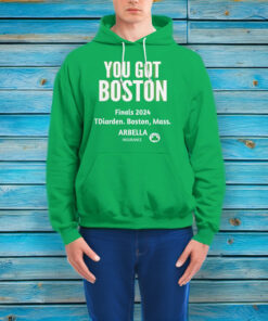 YOU GOT BOSTON Finals 2024 Shirts Game 1 of NBA Finals