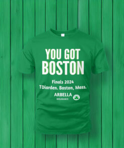 You got Boston t-shirt