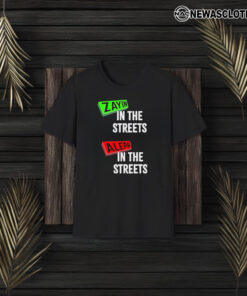 Zayin In The Streets Aleph In The Sheets T-Shirt