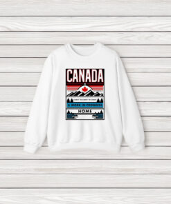 Canada A Work In Progress Home T-Shirt