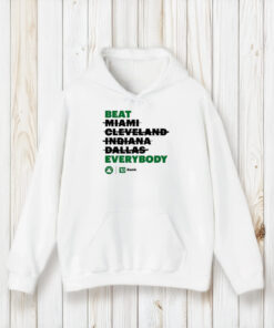 Celtics Beat Everybody T-Shirt2