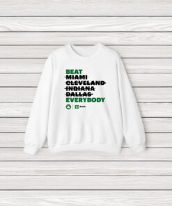 Celtics Beat Everybody T-Shirt3