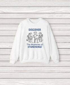 Discover The Mysteries Of Stonehenge T-Shirt3