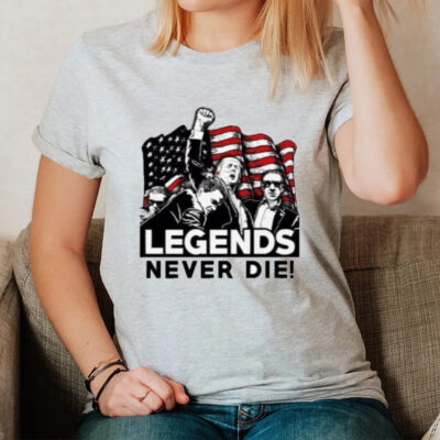 Donald Trump 2024 Fight Never Die Legends T-Shirt2