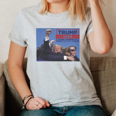 Donald Trump 2024 Pennsylvania Rally Shooting Save America Trump’s Raised Fist In Defiance T-Shirt2