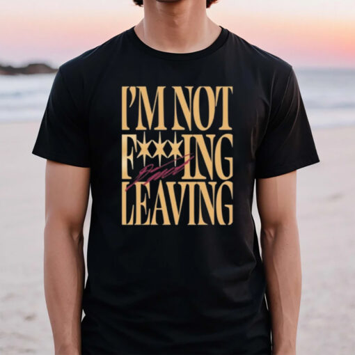 Donovan Mitchell Im Not Fcking Leaving T-Shirt3