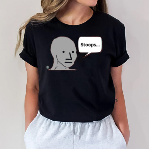 Don’t Be A Npc Current Coach Memes Talking Stoops T-Shirt3