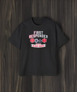 First Responder Oneblood Blood Donor T-Shirt2